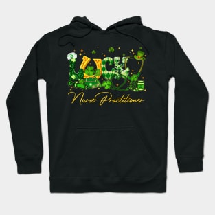 Lucky Nurse Practitioner St Patrick's Day Hoodie